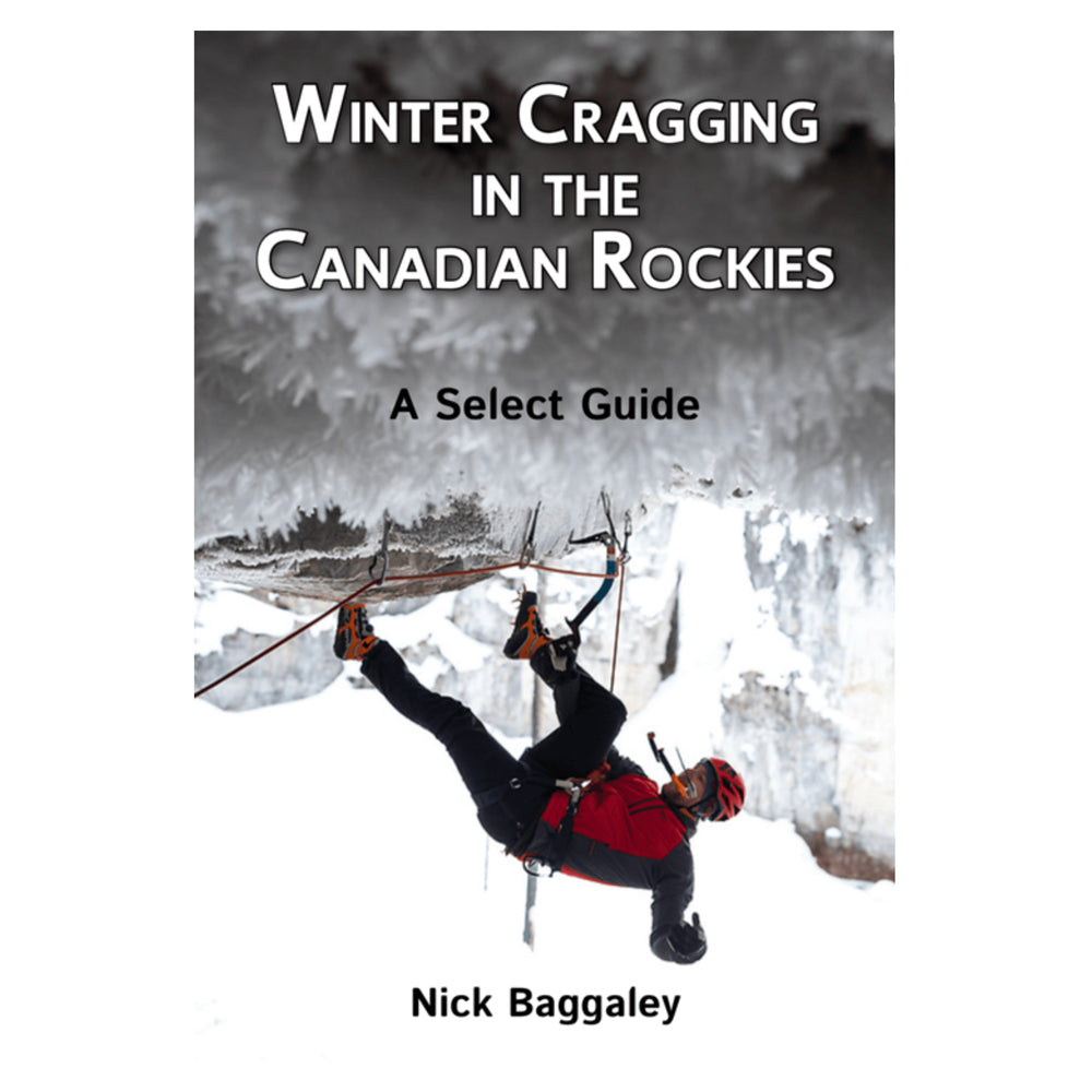 Winter Cragging in the Canadian Rockies